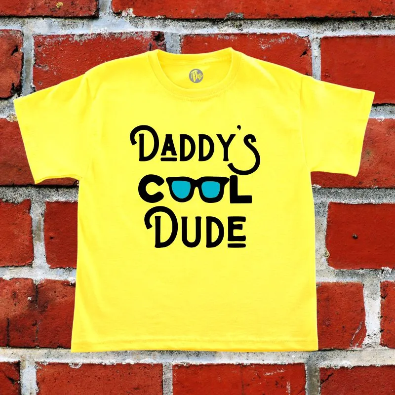 Daddy's Cool Dude - Kids T-Shirt