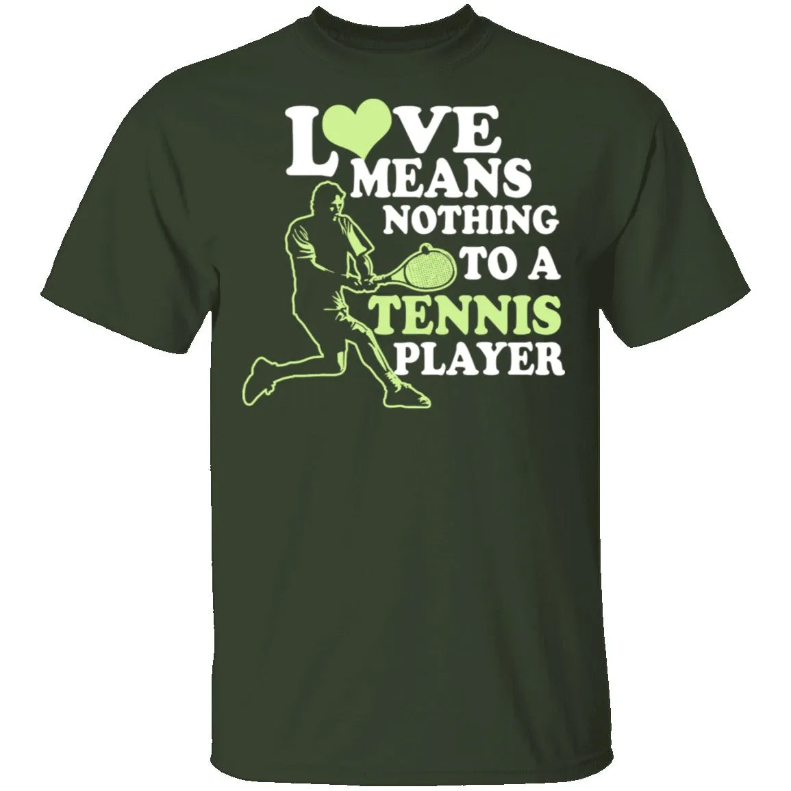 Love Means Nothing T-Shirt