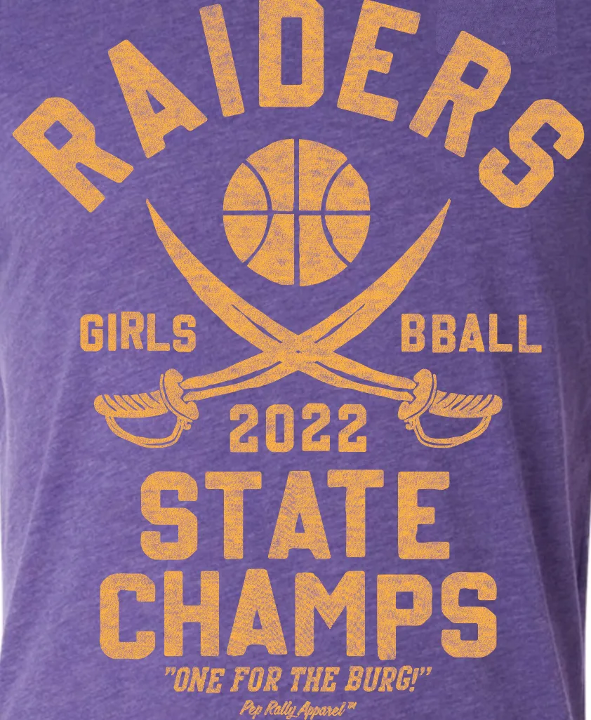 RAIDERS GIRLS BBALL 2022 STATE CHAMPS